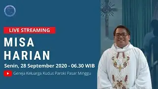 Misa Harian 28 September 2020 - Paroki Pasar Minggu