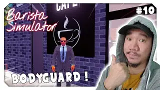 UPGRADE TOKO SEWA BODYGUARD ! - Barista Simulator Indonesia #10