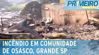 Incêndio atinge cerca de 100 moradias em comunidade de Osasco (SP) | Primeiro Impacto (02/09/24)