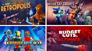 VR Robot Worlds Marathon | Retropolis 1 & 2 | Border Bots VR | Budget Cuts Ultimate | No Commentary