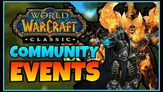 My Thoughts on Community Events, Dueling Tournaments, and the Future of Classic WoW