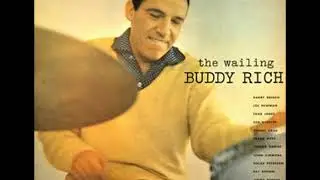 Buddy Rich  - The Wailing Buddy Rich ( Full Album )