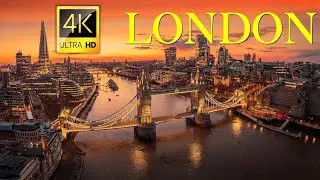 London in 4k UHD