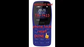 nokia 105  TA 1423 PHONE LOCK RESET DONE...
