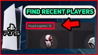 PS5 HOW TO FIND RECENT PLAYERS!