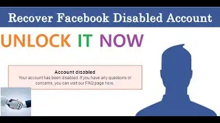 How To Recover Facebook Disabled Account | Super Tech