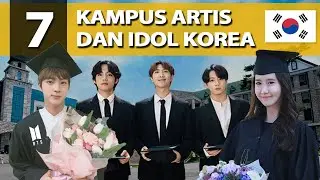 7 KAMPUS ARTIS DAN IDOL KOREA!! KAMPUSNYA BTS!!
