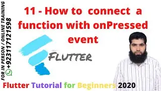 Flutter Tutorial for Beginners 2020 | 11 - How to  connect  a function with onPressed event