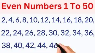 Even numbers 1 to 50 | even numbers between 1 to 50 | list of even numbers 1-50