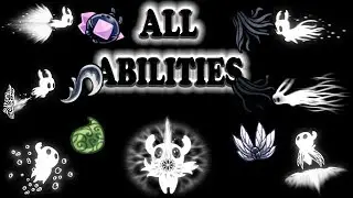 Hollow knight all abilities , hollow knight : grimme troupe