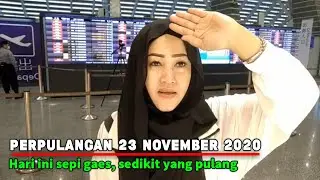 PERPULANGAN 23 NOVEMBER 2020 SEPI LUMAYAN BANGET GAES