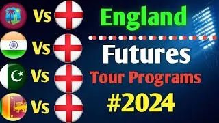 England Cricket Upcoming All Series schedule 2024 | England Futures Tour Programs 2023 Details ||