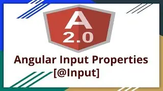 Angular  Component Input Properties - Part 21