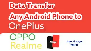 Data Transfer from #android to #oneplus #oppo #realme by clone phone app. Easy Data transfer. hindi