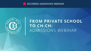 Private School to CH CH Webinar