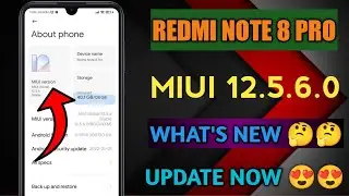 Redmi Note 8 Pro MIUI 12.5 Enhanced Update 😍😍 | Redmi Note 8 Pro MIUI 12.5.6.0 India Update 🔥🔥