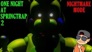ONE NIGHT AT SPRINGTRAP 2: REMAKE | NIGHTMARE MODE | FNAF FAN GAME 2020 |