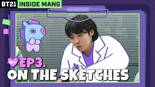 BT21 INSIDE MANG | EP. 03