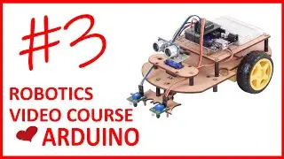 Robotics Video Course with Arduino - Input and output interfacing (Hindi) Chapter3