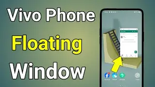 Vivo Floating Window | Vivo Floating Window Setting | How To Enable Floating Window In Vivo