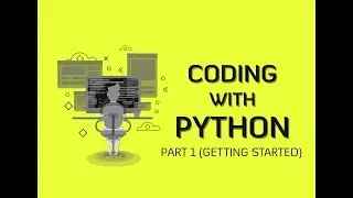 Coding with python (Install Python and VSCode)