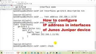 How To Set Ip Address In Interfaces Of Junos Juniper Device | Technical Hakim