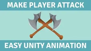 Unity Tutorial - Melee Combat Animation