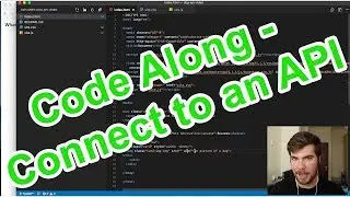 Code Along   Connecting to an API