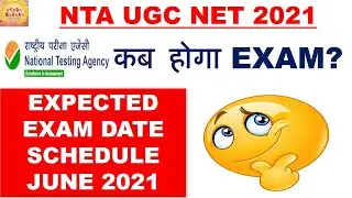 ugc net june 2021 Expected Exam Date schedule