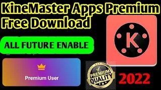 How to King Master Apps Premium Version Free Download #premium #kinemaster