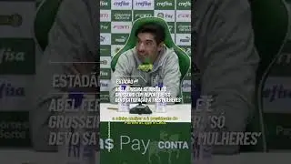 Abel Ferreira se irrita e é grosseiro com repórter: ‘Só devo satisfação a três mulheres’; veja vídeo