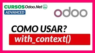 (Tutorial Avanzado Odoo 13 ) - WITH_CONTEXT (Pycharm Odoo Windows Debug Example)