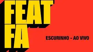 Fernanda Abreu, Roberto Silva - Escurinho (Ao Vivo)
