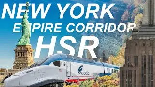 New York's Empire High Speed Rail Corridor