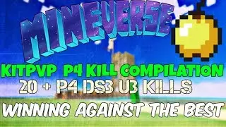 Mineverse KitPvP 20+ P4 Kills COMPILATION - Montage