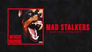 21 Savage, Offset & Metro Boomin - Mad Stalkers (Official Audio)