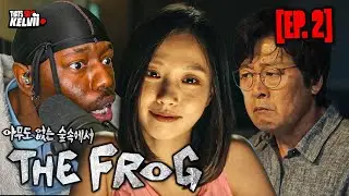 The Frog (아무도 없는 숲속에서) Ep. 2 | SHE DID WHAT?! 😳