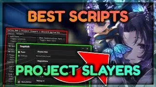 *UPDATE 1* PROJECT SLAYERS HACK 🔥 BEST AUTO FARM GUI, MONEY FARM & MORE🔥Roblox Project Slayer Script