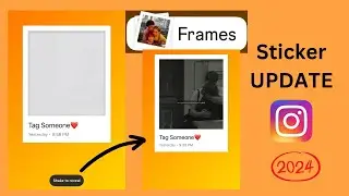 Frames Instagram story sticker | Shake to reveal instagram story update