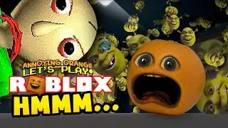 Roblox: HMMM... [Annoying Orange Plays]