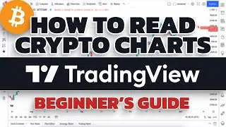 How To Read Crypto Charts On TradingView... Complete Tutorial For Beginners