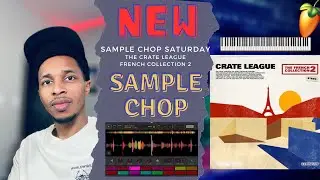 Sample Chop Saturdays HipHop | The Crate League French Collection 2