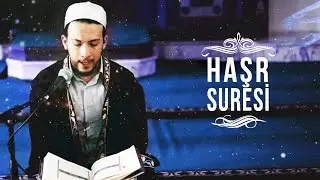 Heart Trembling Recitation of Surat Al-Hashr (Huvallah) - Maksat 114