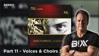 Tutorial Uplifting Trance REMIX - BiXX - Yes, I Can - Voices & Choirs 3 (Part 11)