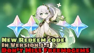 NEW REDEEM CODE IN GENSHIN IMPACT VERSION 3.2 