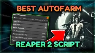 [PRIMERO SEGUNDA + ULQ TVL] REAPER 2 HACK 🔥AUTO FARM, AUTO MENOS, AUTO QUEST🔥 Roblox Reaper 2 Script