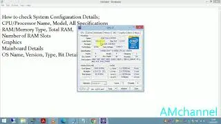 How to check hardware details of our computer / check CPU details, RAM details