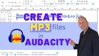 How to CREATE MP3 Files Using AUDACITY