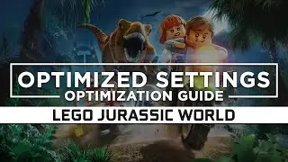 LEGO Jurassic World — Optimized PC Settings for Best Performance