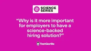 Why is it important for employers to have a science-backed hiring solution?